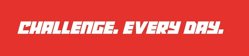 Challenge. Every day